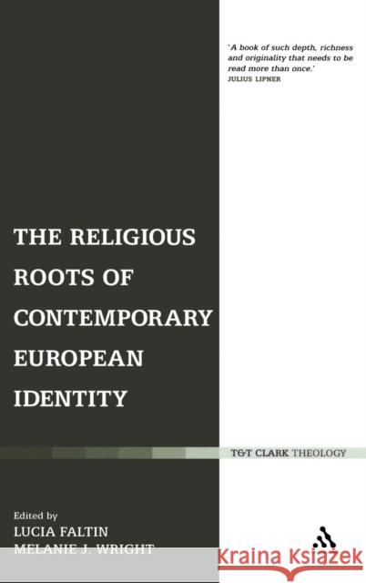 The Religious Roots of Contemporary European Identity