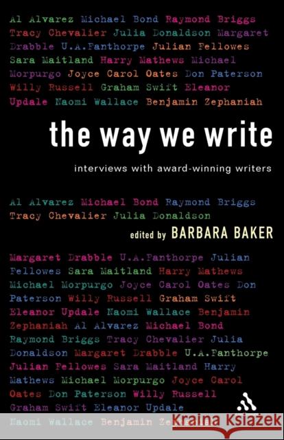 The Way We Write: Interviews with Award-winning Writers