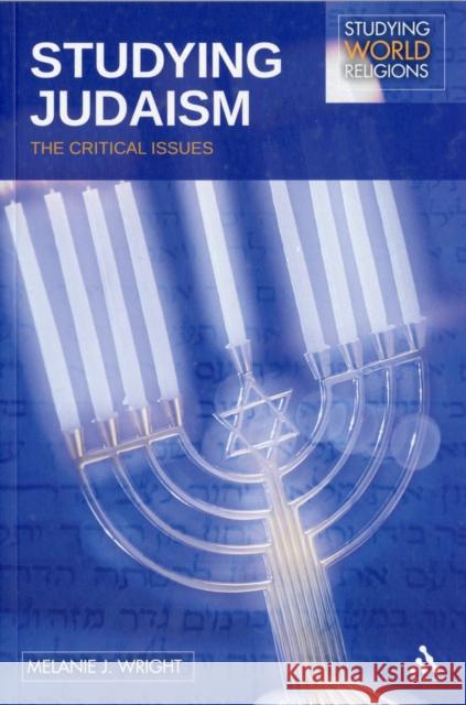Studying Judaism: The Critical Issues