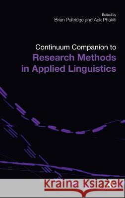 The Continuum Companion to Research Methods in Applied Linguistics