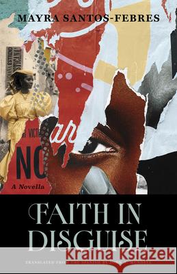 Faith in Disguise: A Novella