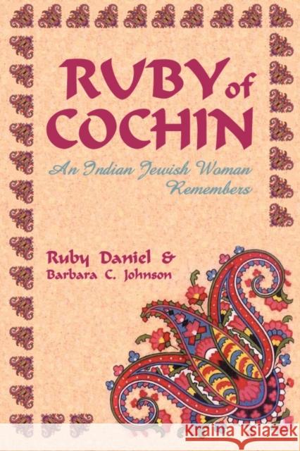 Ruby of Cochin: An Indian Jewish Woman Remembers