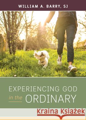 Experiencing God in the Ordinary