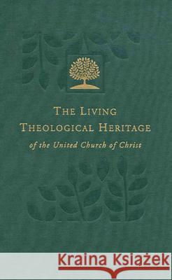 Reformation Roots:: Living Theological Heritage of the United Church of Christ - Volume 2