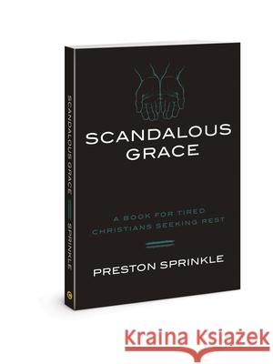 Scandalous Grace Rev/E