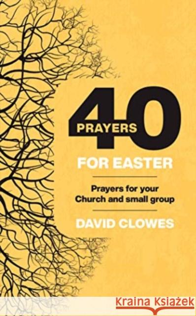 40 PRAYERS FOR EASTER