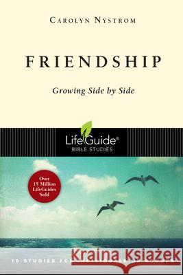 Friendship: Growing Side by Side