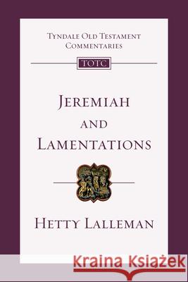 Jeremiah and Lamentations: An Introduction and Commentary