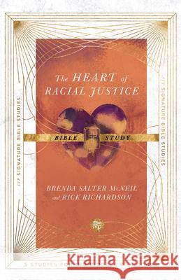 The Heart of Racial Justice Bible Study