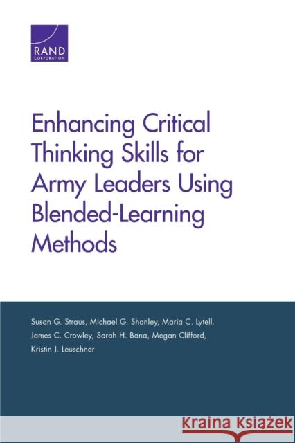 Enhancing Critical Thinking Skills for Army Leaders Using Blended-Learning Methods