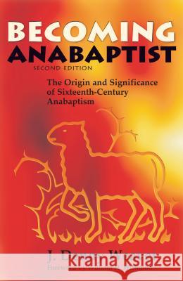 Becoming Anabaptist