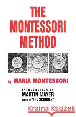 The Montessori Method