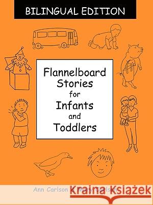 Flannelboard Stories for Infants and Toddlers