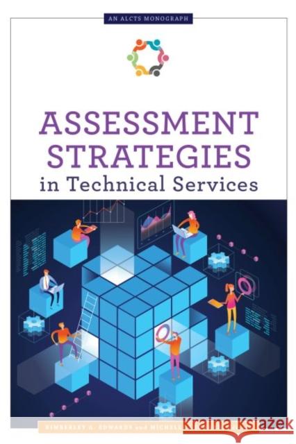 Assessment Strategies in Technical Services