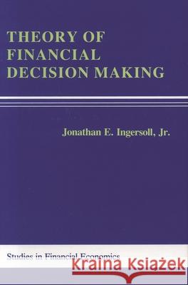 Theory of Financial Decision Making