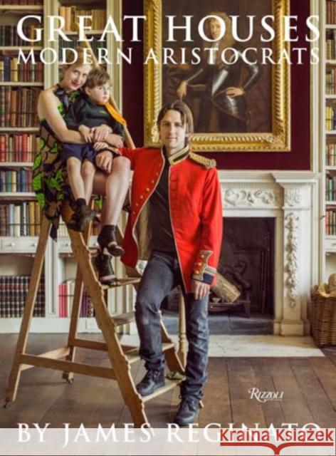 Great Houses, Modern Aristocrats