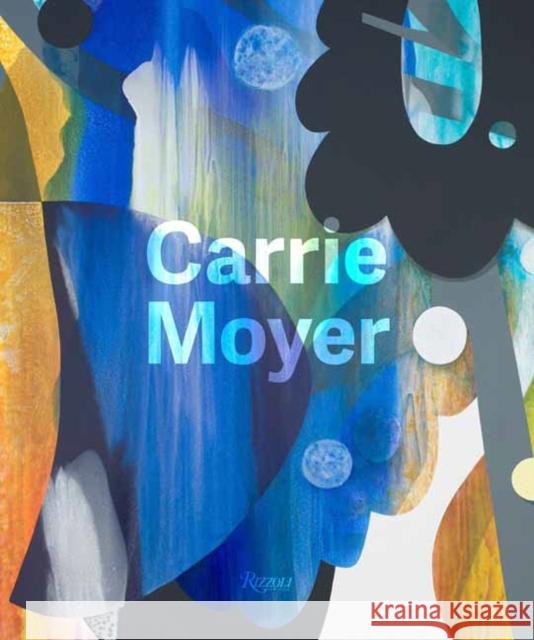 Carrie Moyer