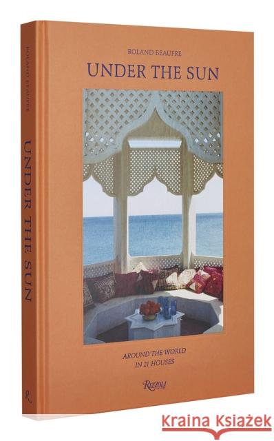 Under the Sun: Around the World in 21 Houses