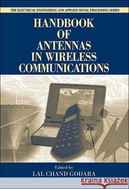 Handbook of Antennas in Wireless Communications