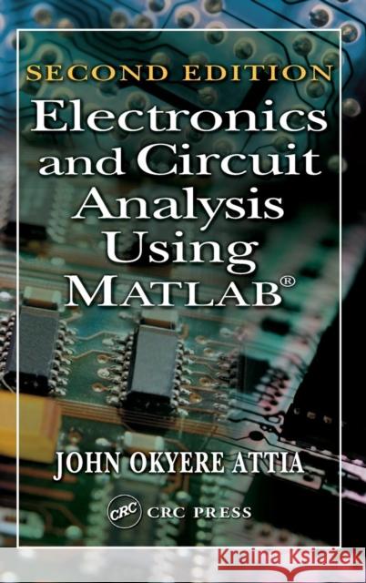 Electronics and Circuit Analysis Using MATLAB