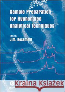 Sample Preparation for Hyphenated Analytical Techniques