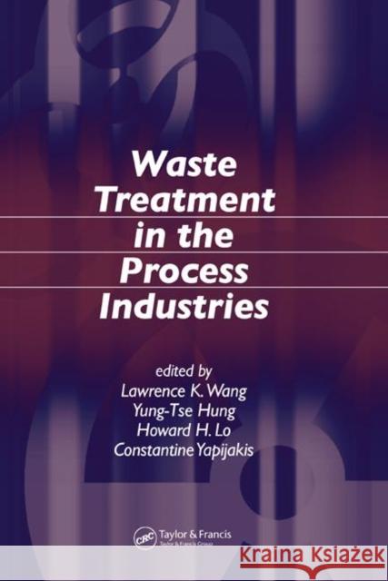 Waste Treatment in the Process Industries