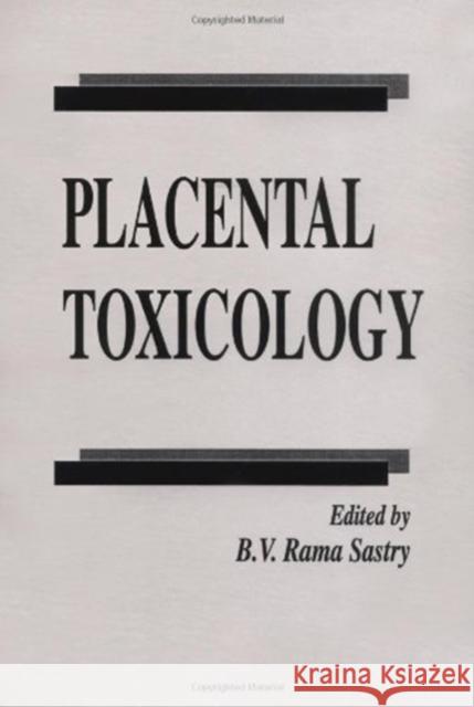 Placental Toxicology