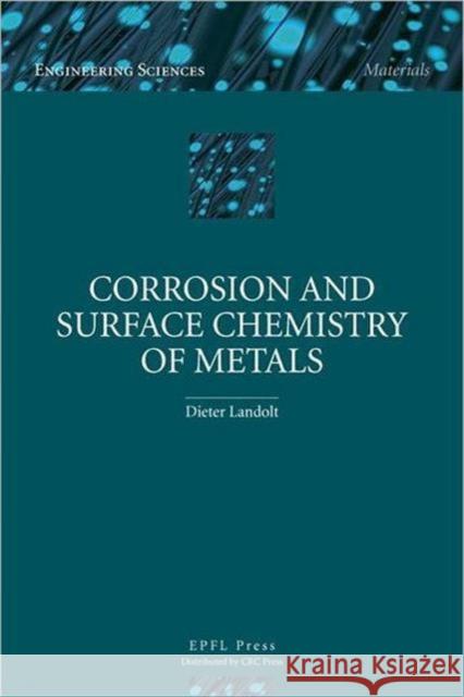 Corrosion and Surface Chemistry of Metals