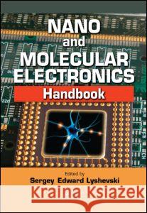 Nano and Molecular Electronics Handbook