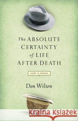 Absolute Certainty of Life After Death