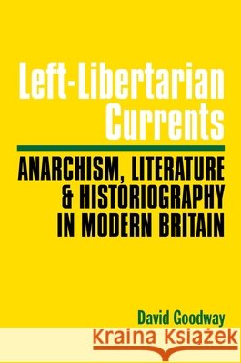 Left-Libertarian Currents
