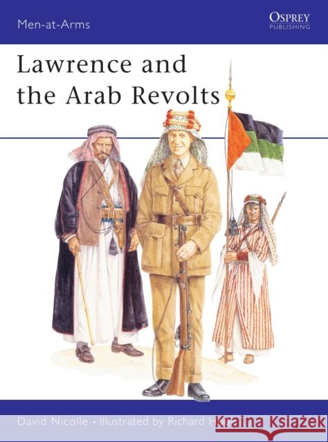 Lawrence and the Arab Revolts