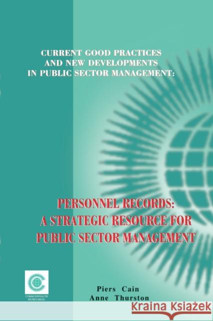 Personnel Records: A Strategic Resource for Public Sector Management