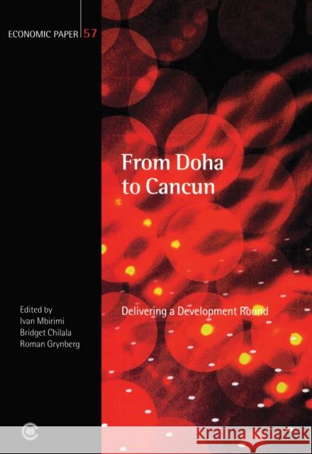 From Doha to Cancun: Delivering a Development Round