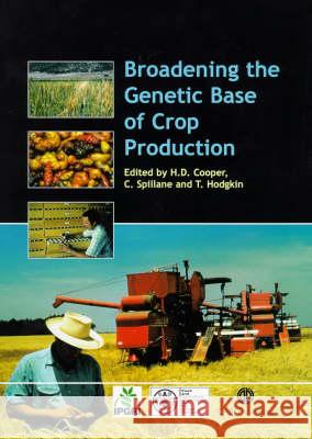 Broadening the Genetic Bases of Crop Production