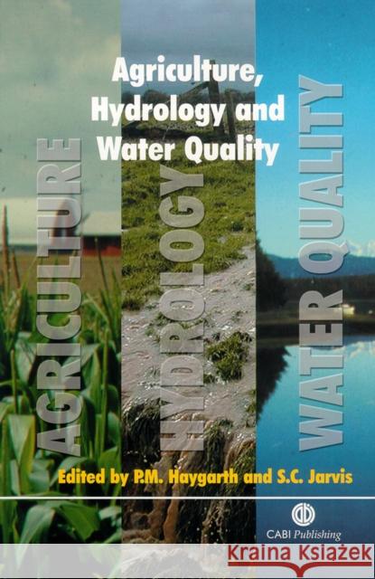 Agriculture, Hydrology and Water Quality