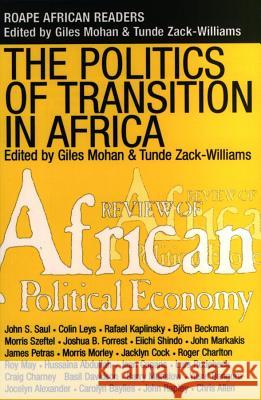 Politics of Transition in Africa: State, Democracy and Economic Development in Africa