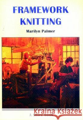 Framework Knitting