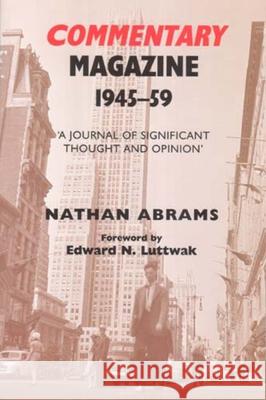 Commentary Magazine 1945-1959: 'A Journal of Significant Thought and Opinion'