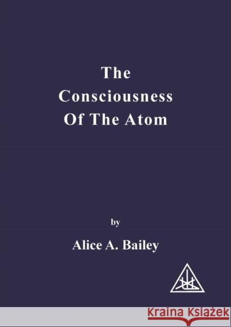 Consciousness of the Atom