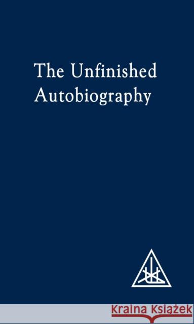 The Unfinished Autobiography