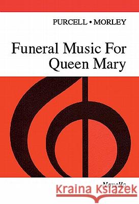 Funeral Music for Queen Mary