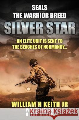 Silver Star: An elite unit is sent to the beaches of Normandy