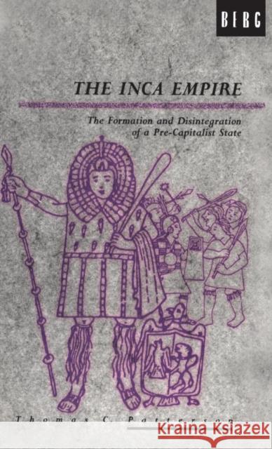 The Inca Empire: The Formation and Disintegration of a Pre-Capitalist State