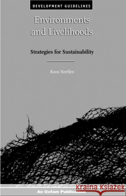 Environments and Livelihoods: Strategies for Sustainability