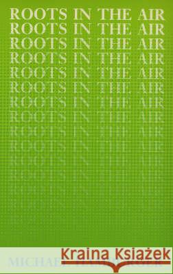 Roots in the Air