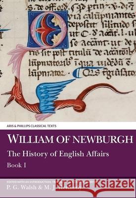 William of Newburgh: The History of English Affairs, Book 1