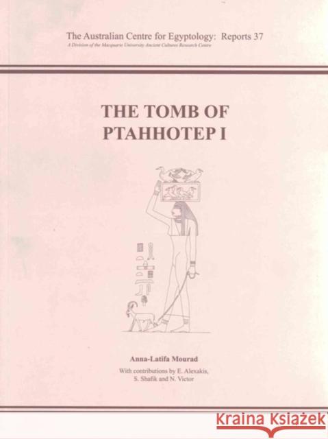 The Tomb of Ptahhotep I