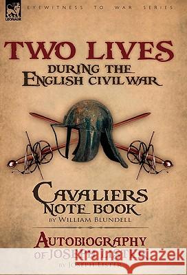 Two Lives During the English Civil War