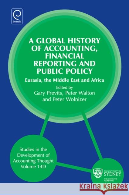 Global History of Accounting, Financial Reporting and Public Policy: Eurasia, Middle East and Africa